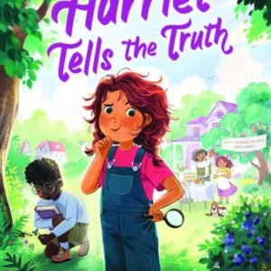 HARRIET TELLS THE TRUTH